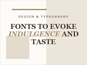 Fonts for Luxury and Gourmet Digital Branding