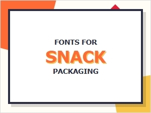 Font Choices for Snack Brand Packaging