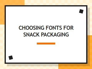 Snack Packaging Font Selection and Inspiration
