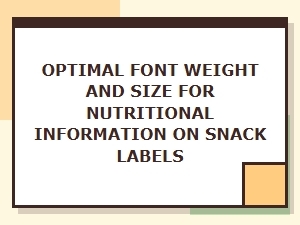 Optimizing Typography for Nutritional Label Legibility